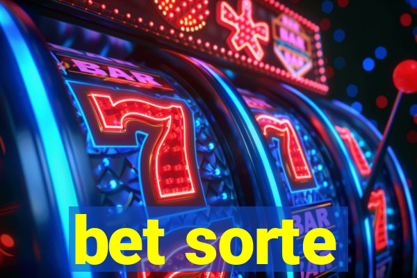 bet sorte
